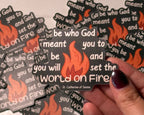 Set the World on Fire sticker